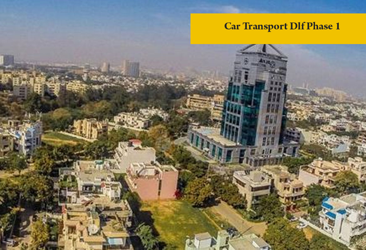 car transport Dlf Phase 1